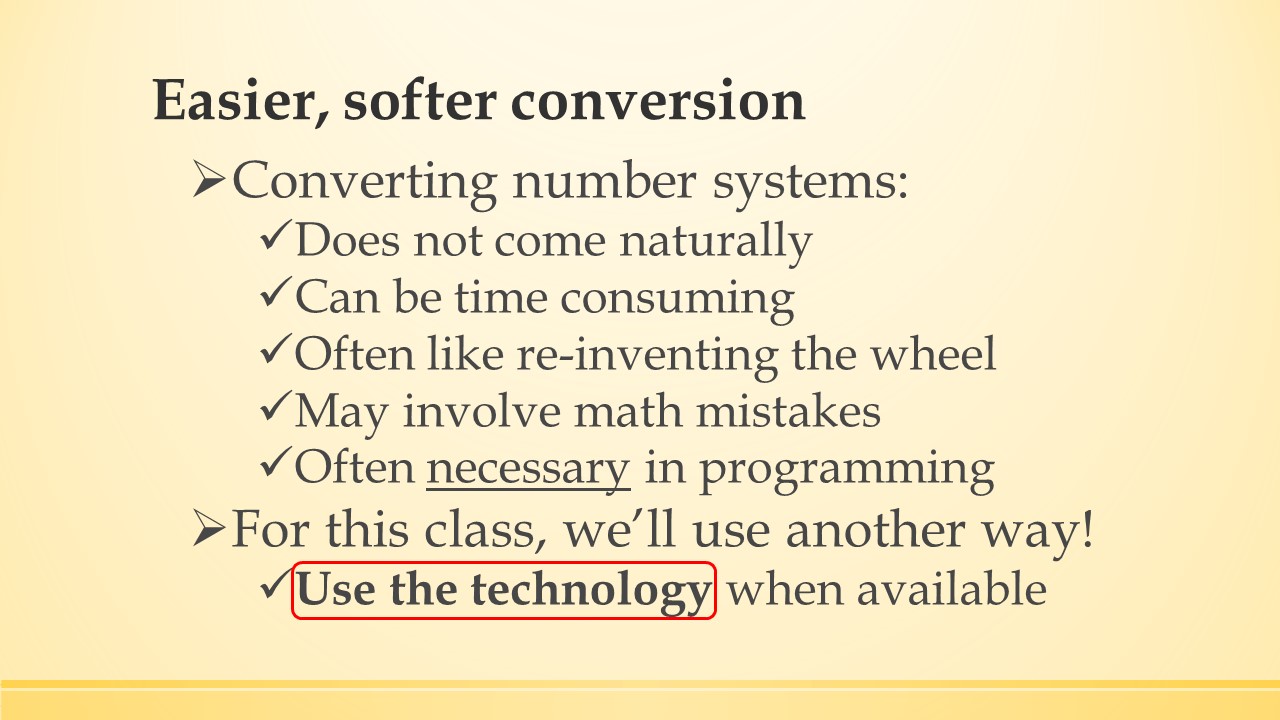 Some negative aspects of manual number system conversion.